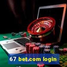 67 bet.com login